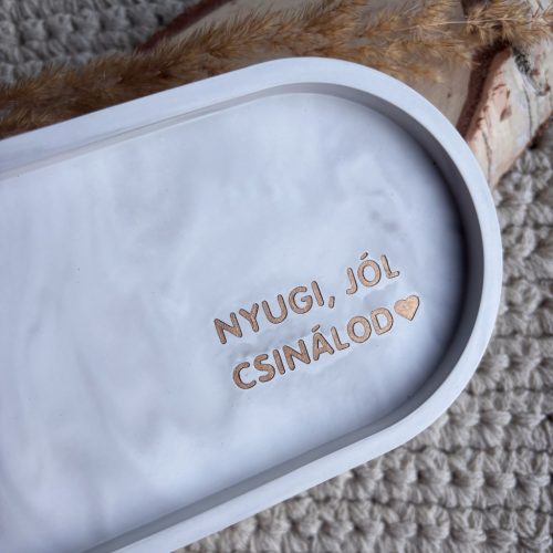 NYUGI, JÓL CSINÁLOD - közepes tálka - szürke