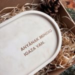ANYÁNAK MINDIG IGAZA VAN - nagy tálka - bézs
